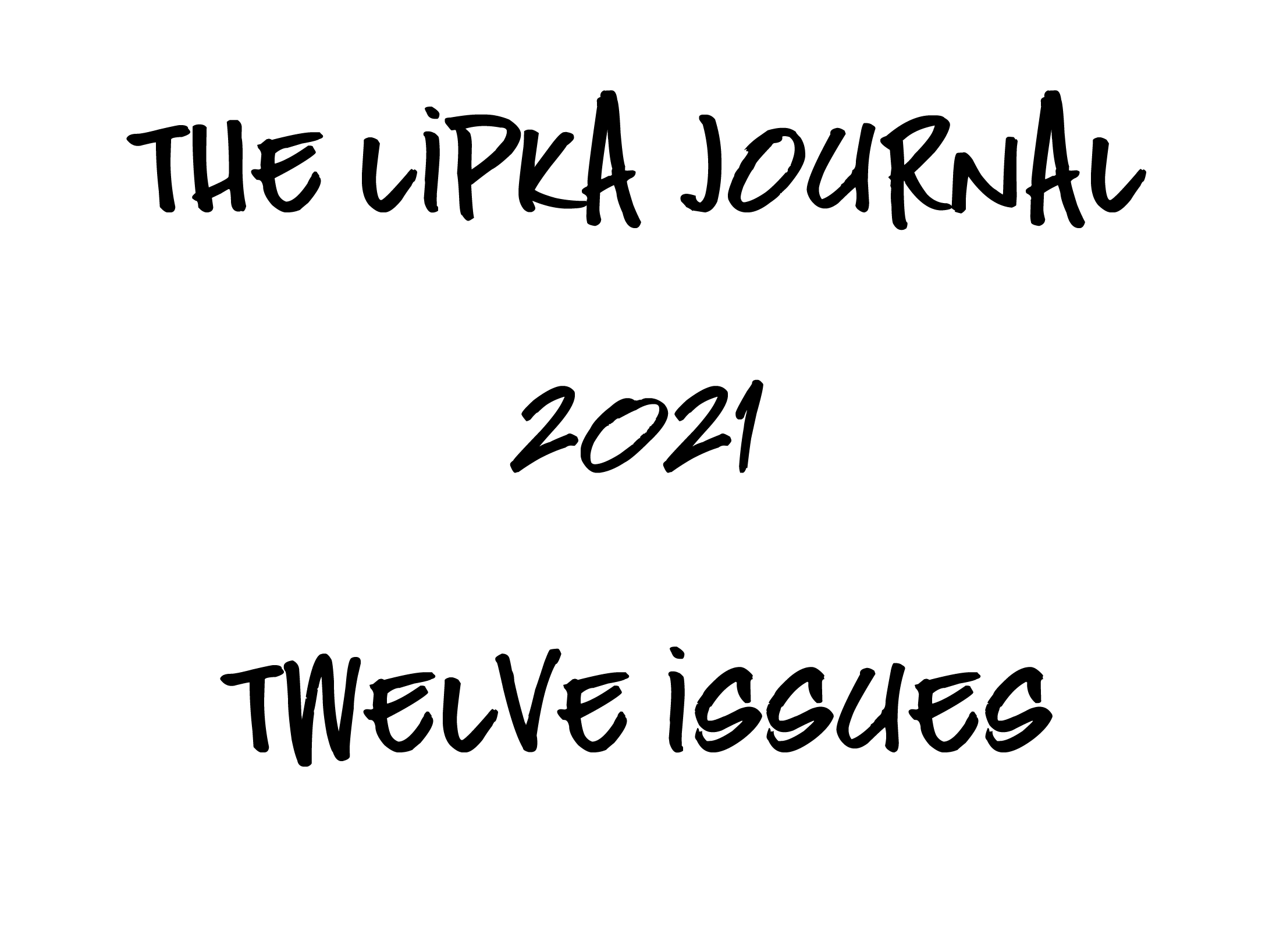 The Lipka Journal, Twelve Ezines